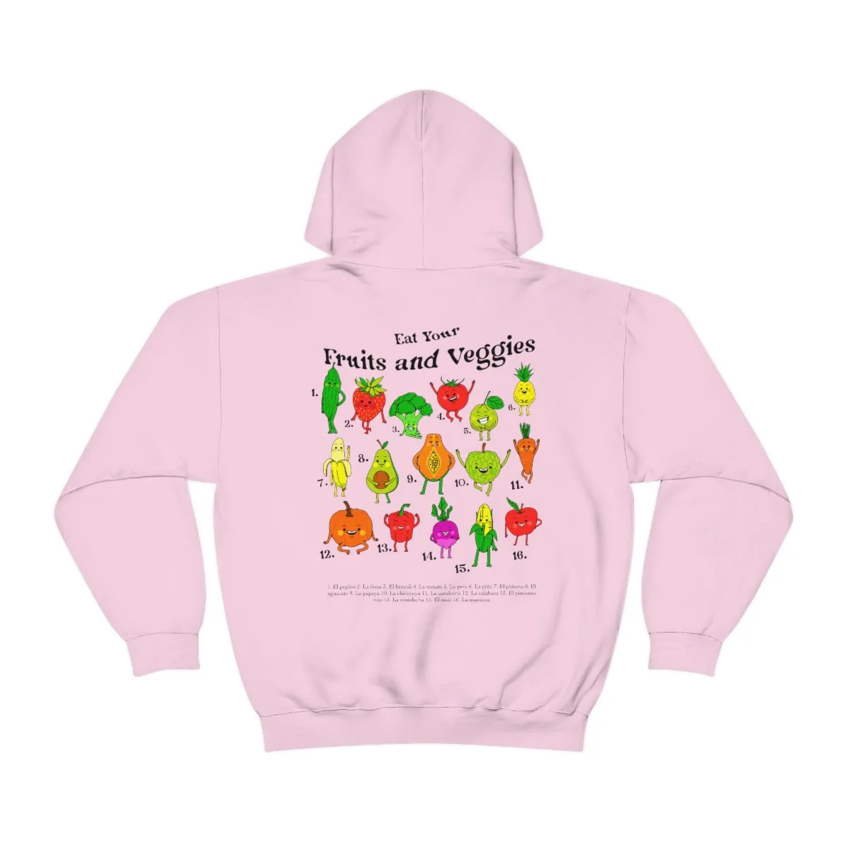 EAT YOUR VEGGIES Hoodie