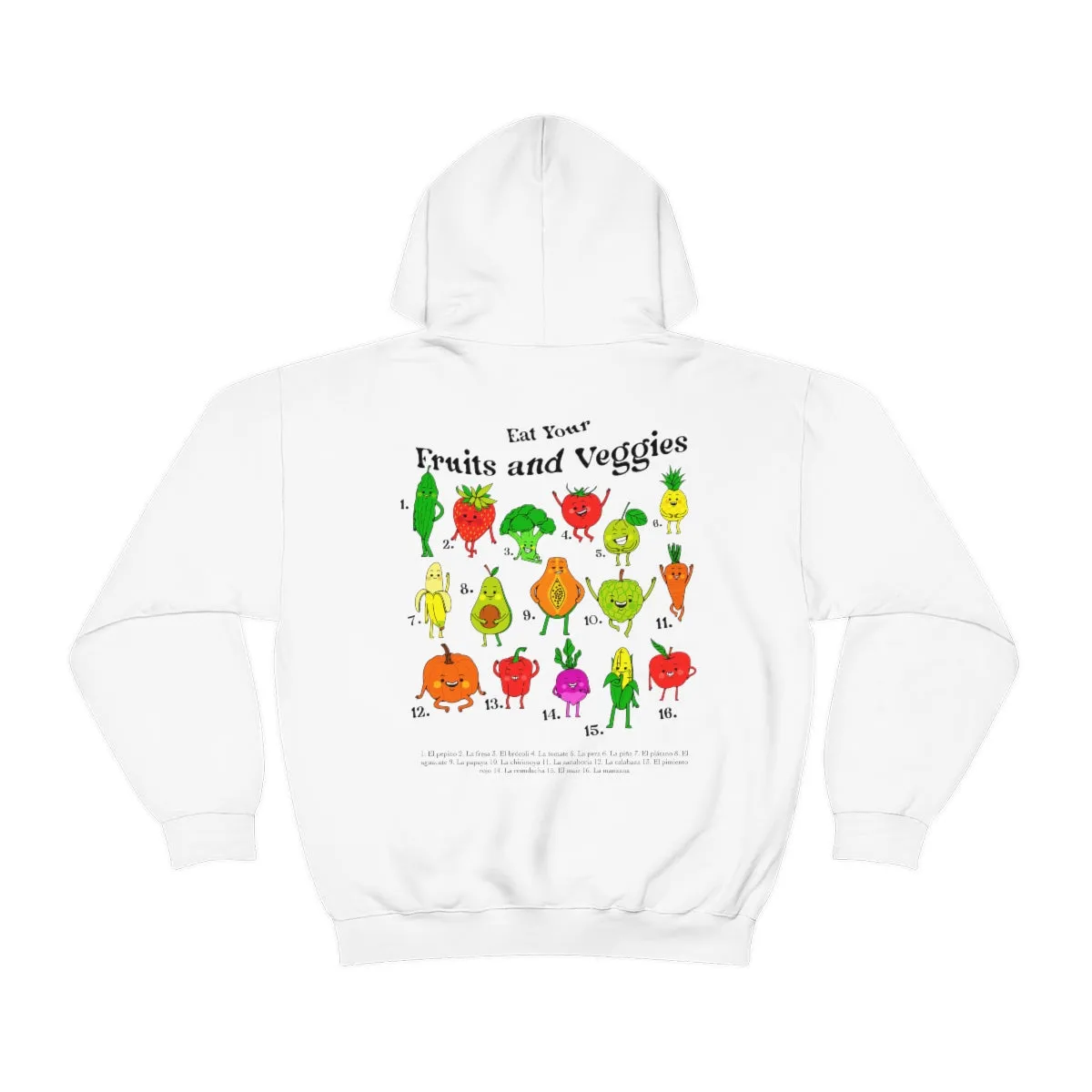 EAT YOUR VEGGIES Hoodie