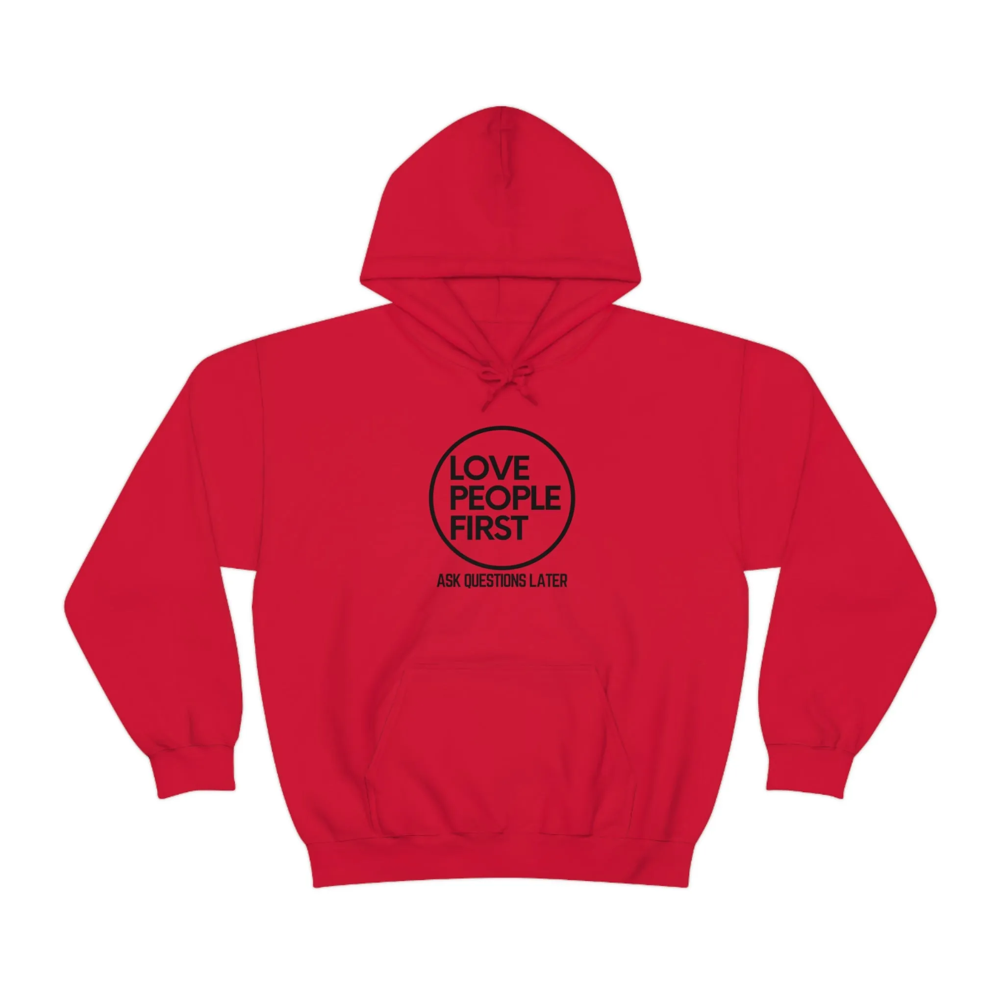 Love People First Hoodie